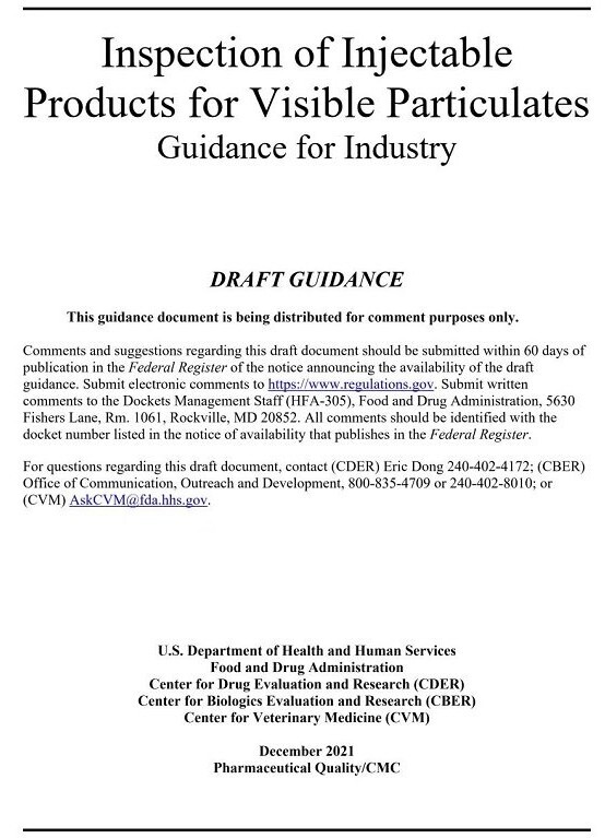 解读美国FDA《注射剂可见异物检查行业指南（草案）》可见异物